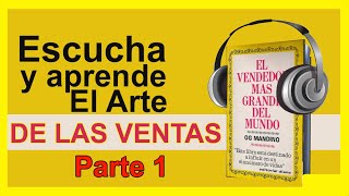 📔 Audiolibro EL VENDEDOR MÁS GRANDE DEL MUNDO OG Mandino 14 en español completo [upl. by Bhayani711]