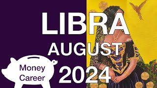 ♎️ Libra August 2024 💰 Victory and positive outcomes 💰 Money Career Finance Tarot Reading [upl. by Nylzor49]