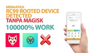 TERBARU  MENGATASI RC99 ROOTED DEVICE DETECTED TANPA MAGISK [upl. by Nailuj]