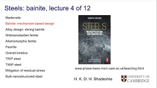 Steels design of bainitic steels Lecture 4 of 12 [upl. by Suirred845]