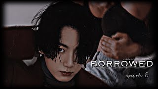 BTS JUNGKOOK FF  ᴮᴼᴿᴿᴼᵂᴱᴰ EP 13 [upl. by Laws773]