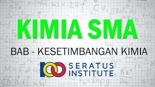 KESETIMBANGAN KIMIA Konsep Kesetimbangan Kimia [upl. by Riamu]