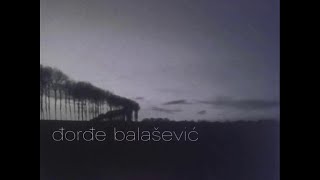 Djordje Balasevic  Marina  Audio 2002 HD [upl. by Notlit]