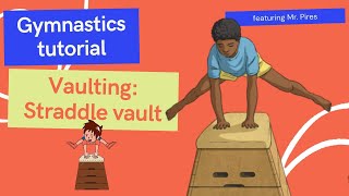 MrPHYSED tutorial Vaulting The straddle vault [upl. by Tonina]