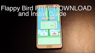 How To Install Flappy Bird On Android FREE DOWNLOAD [upl. by Anesuza]