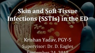 Skin and Soft Tissue Infections in the ED [upl. by Nylirak831]