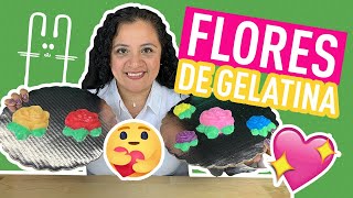 FLORES de GELATINA 🌺🌼🌺🌼 PORCIONES INDIVIDUALES [upl. by Shaylynn]