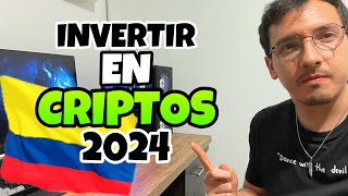 👉 Como INVERTIR en CRIPTOMONEDAS desde COLOMBIA 2024 🔥 [upl. by Seline]