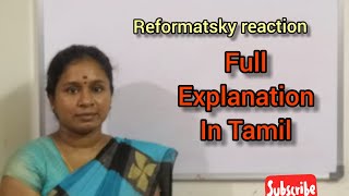 what is Reformatsky reaction simple explanation in Tamil [upl. by Akenal561]