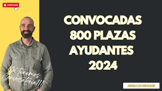 Convocadas 800 plazas para el cuerpo de ayudantes de instituciones penitenciarias año 2024 [upl. by Davie]