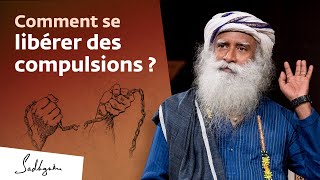 Comment se libérer des compulsions [upl. by Salkcin]