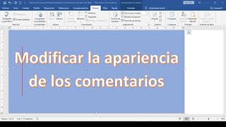 Modificar la apariencia de los comentarios en un documento de Word [upl. by Wurtz]