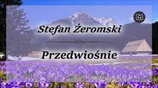 Przedwiośnie  Stefan Żeromski Całość Bez reklam Audiobook [upl. by Siravat]