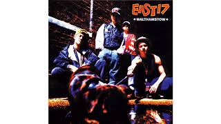 East 17  Slow It Down Liverpool Mix [upl. by Iney]