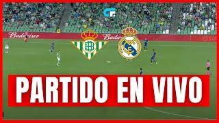 🚨 BETIS vs REAL MADRID EN VIVO Y EN DIRECTO  La Liga 🔥 [upl. by Waller354]