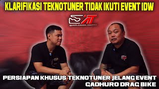 INILAH ALASAN TEKNOTUNER TIDAK TAMPIL DI EVENT IDW [upl. by Eecal]