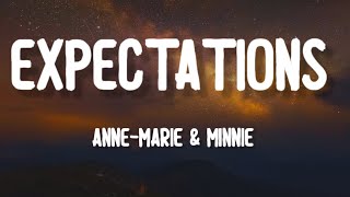 AnneMarie amp MINNIE  Expectations Lyrics [upl. by Euqinorev]