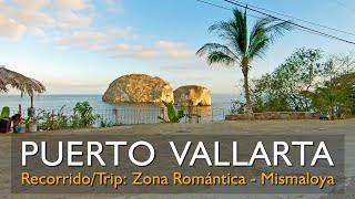 Puerto Vallarta Zona Romántica a Mismaloya 27K Trip from Old Vallarta to Mismaloya 22052018 [upl. by Atsahs]