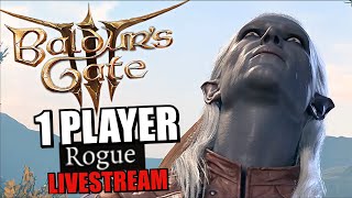 🔴 Baldurs Gate 3 Solo Rogue [upl. by Merrile390]