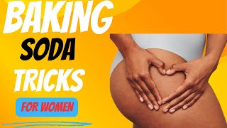 11 SECRET Baking Soda Tricks For Women That Will CHANGE Your LIFE [upl. by Rizan694]