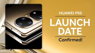 Huawei P50 Series Launch date confirmed🔥🔥🔥 [upl. by Hull]