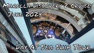 Marella Discovery 2 Cruise June 2024  Day 2 the day at sea [upl. by Ris696]