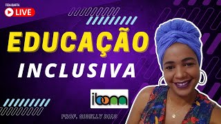 Educação Inclusiva  Banca IBAM [upl. by Blalock]