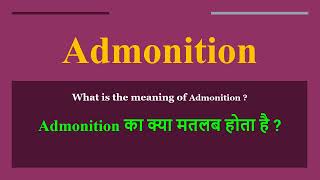 Admonition meaning in Hindi Admonition ka kya matlab hota hai daily use English words [upl. by Cela]