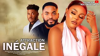 Attraction Inégale  Film Nigerian En Francais Complete [upl. by Odrautse]