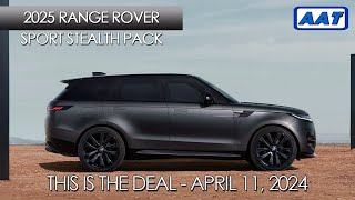 2025 Range Rover Sport Stealth Pack – This Is The Deal [upl. by Inod]