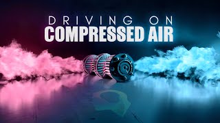 Driving On Compressed Air The LittleKnown Compressed Air Revolution [upl. by Auhsej831]