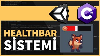 BASİT HEALTH BAR SİSTEMİ YAPIMI  Yeni Başlayanlar İçin Unity 2D 3D C [upl. by Pinto]