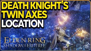 Death Knights Twin Axes Location Elden Ring DLC [upl. by Lynus]