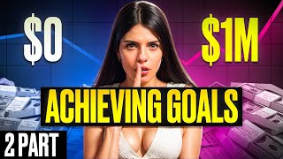 How To Make Your First 1000000 Achieving Goals [upl. by Aikram]