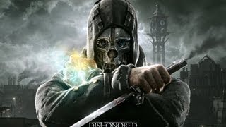 Dishonored Official Theme Song quotThe Drunken Whalerquot [upl. by Stoll]