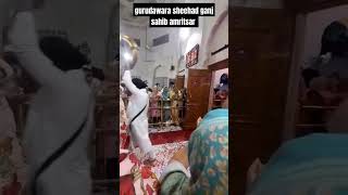 live from shaheeda sahibGurdwara shaheed ganj sahib amritsar live [upl. by Rehpotsrik]