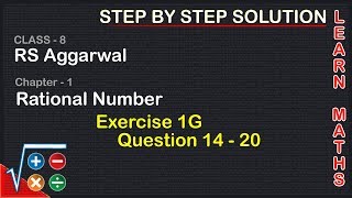 Rational Numbers Class 8 Exercise 1G Question 14  20 RS AggarwalLearn maths [upl. by Ayamahs]