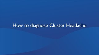 How to diagnose Cluster Headache [upl. by Wernick408]