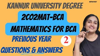 Part 2 Maths For BCA Previous Year Questions amp Answers kannuruniversity exam maths tipsdegree [upl. by Thapa]