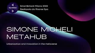 SmartampHack Milano 2022  Progetto Vincitore Innovation Award 2022 [upl. by Sergius957]