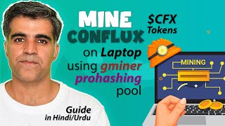 How to Mine Conflux CFX Coin on Laptop Computer with Gminer Prohashing Pool  Crypto1O1 [upl. by Ecilegna]