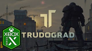 Trudograd Xbox Series X Gameplay Atom RPG Standalone Expansion [upl. by Lemaceon]