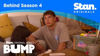 Behind The Season  Bump S4  A Stan Original Series [upl. by Edeline]