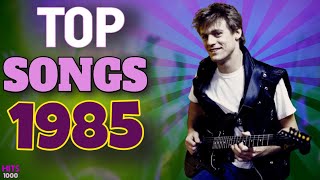 Top Songs of 1985  Hits of 1985 [upl. by Rhona460]