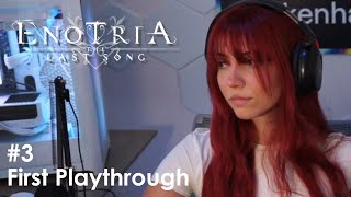 Enotria First Playthrough Part 3 [upl. by Oniskey808]