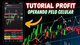 TUTORIAL PROFIT  COMO OPERAR PELO CELULAR [upl. by Lance]