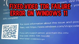 How to FIXED VIDEOTDRFAILURE Windows 11 nvlddmkmsys SOLVED 2024 [upl. by Pontus316]