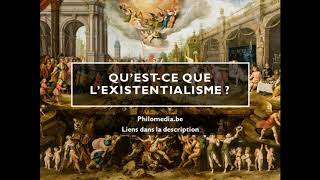 Questce que lexistentialisme  Philomedia podcast [upl. by Dill]