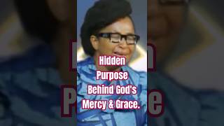 The Hidden Purpose Behind Gods Mercy amp Gracequot motivation godsmercy graceofgod [upl. by Persis651]