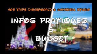 Nos trips Disneyworld et Universal Studios  Infos pratiques et budget [upl. by Mead]